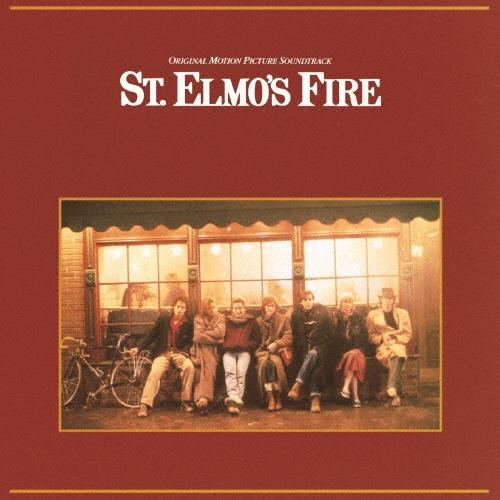 Original Soundtrack セント・エルモス・ファイアー オリジナル・サウンドトラック CD | 