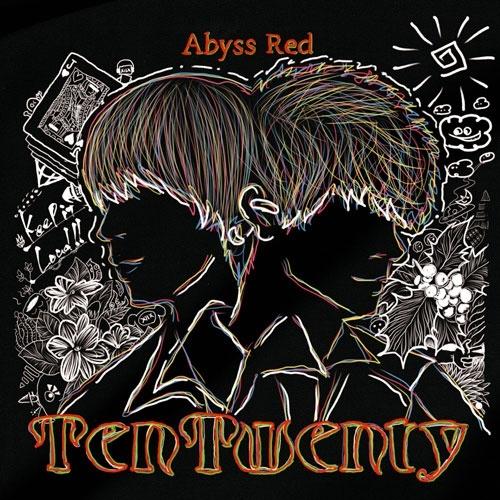 TenTwenty Abyss Red ［CD+DVD］＜初回生産限定盤B＞ CD ※特典あり | 