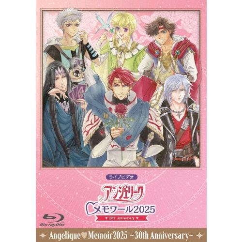 LIVE VIDEO アンジェリーク・メモワール2025 〜30th Anniversary〜 Blu-ray Disc | 