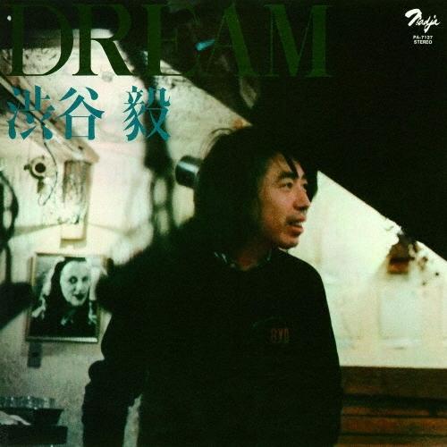 渋谷毅 ドリーム＜期間限定価格盤＞ CD ※特典あり | 