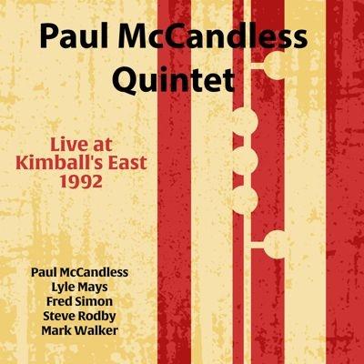 Paul McCandless Quintet Live At Kimball's East 1992 CD | 