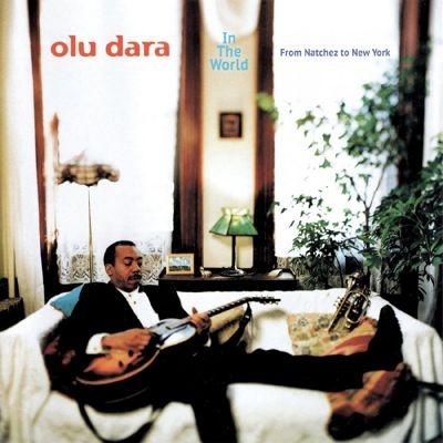 Olu Dara In The World - From Natchez To New York (Remastered Edition)＜限定盤/Green Okra Vinyl＞ LP | 