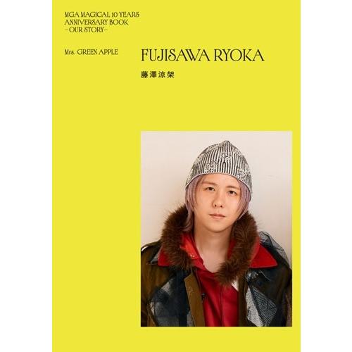 Mrs. GREEN APPLE MGA MAGICAL 10 YEARS ANNIVERSARY BOOK -OUR STORY- Book ※特典あり |  | 04