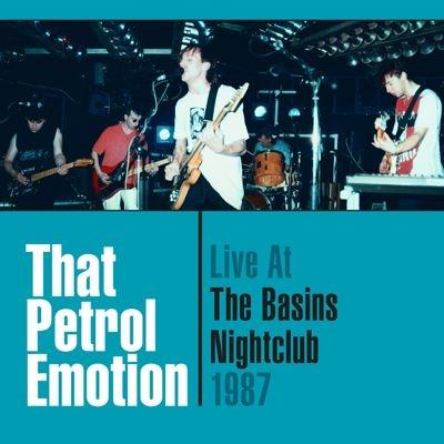 That Petrol Emotion Live At The Basins Nightclub 1987 CD | 