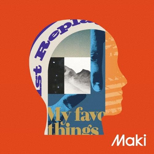 Maki (バンド) My favorite things ［CD+DVD］＜初回限定盤＞ CD | 