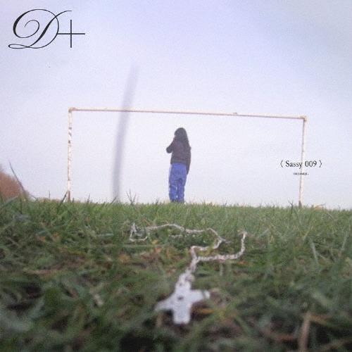 Sassy 009 Dreamer+＜限定生産盤＞ CD | 