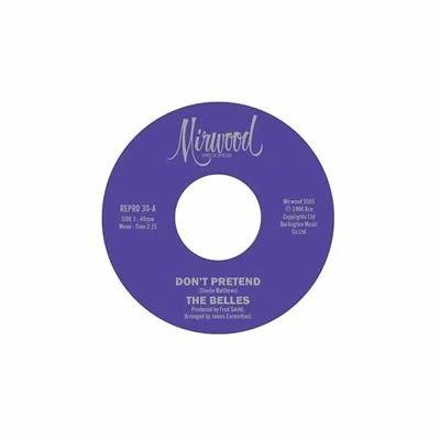 The Belles Don't Pretend/Cupid's Got A Hold 7inch Single | 