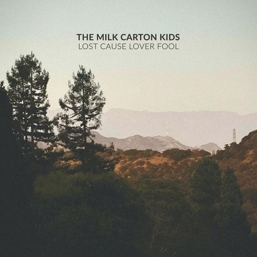 The Milk Carton Kids Lost Cause Lover Fool CD | 