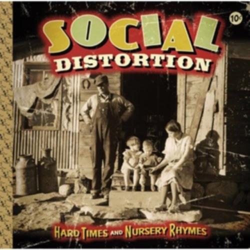 Social Distortion Hard Times And Nursery Rhymes LP | 