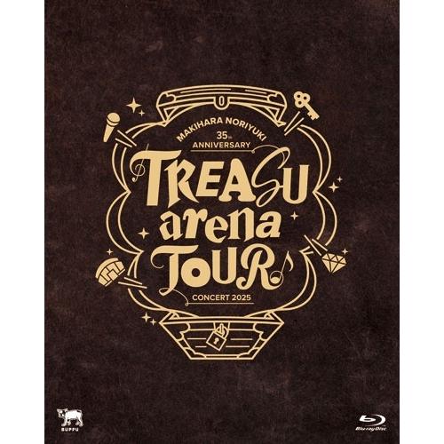 槇原敬之 Makihara Noriyuki 35th Anniversary Concert 2025 ""TREASUarenaTOUR"" Blu-ray Disc | 
