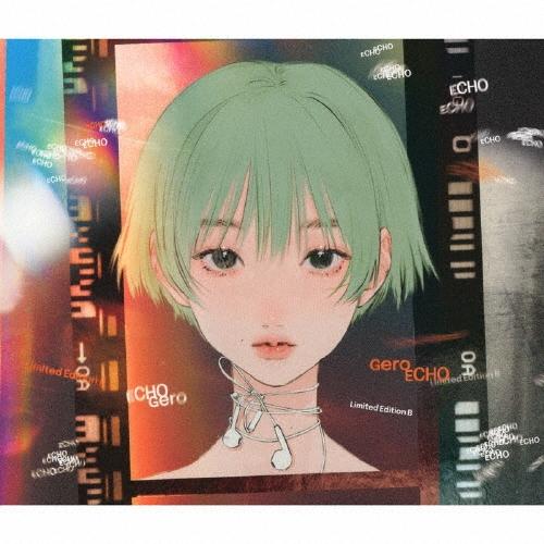 Gero ECHO ［CD+Blu-ray Disc+トレカ］＜初回限定盤B＞ CD
