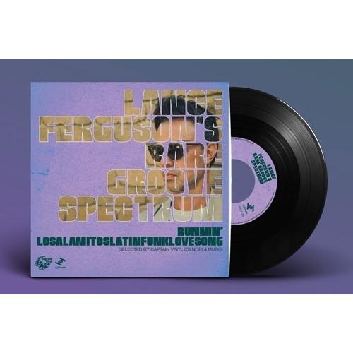 Lance Ferguson Runnin' / Losalamitoslatinfunklovesong Selected By Captain Vinyl (DJ Nori & Muro)＜数量限定盤/日 7inch Single |  | 01