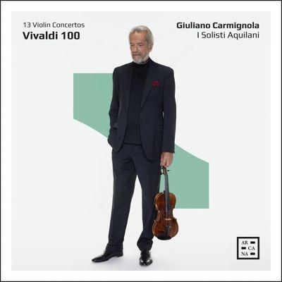 ジュリアーノ・カルミニョーラ ヴィヴァルディ100〜アントニオ・ヴィヴァルディ: ヴァイオリン協奏曲集(13曲) CD | 