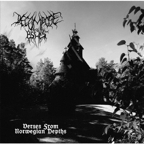 Decompose to Ashes Verses From Norwegian Depths CD | 