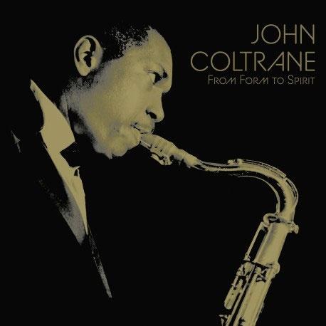 John Coltrane From Form To Spirit＜RECORD STORE DAY対象商品/Solid Gold & Solid Black Vinyl ＞ LP | 