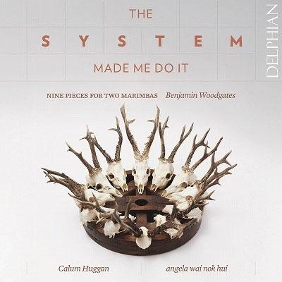カラム・ヒューガン ウッドゲイツ: The System Made Me Do It〜2台のマリンバのための9つの小品＜完全限定生産盤＞ CD-R | 