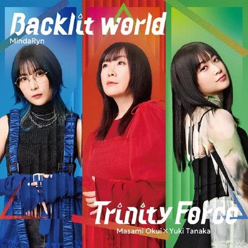 MindaRyn Backlit world/Trinity Force 12cmCD Single | 