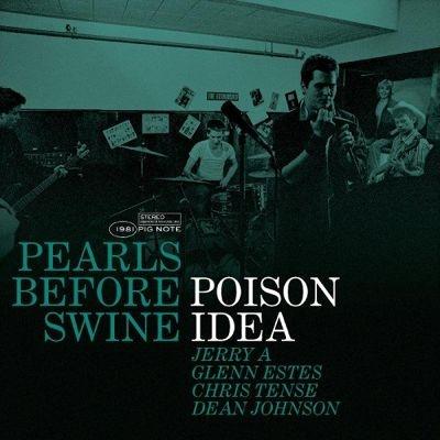 Poison Idea Pearls Before Swine: The Early Years Volume 2＜Green Vinyl＞ LP | 
