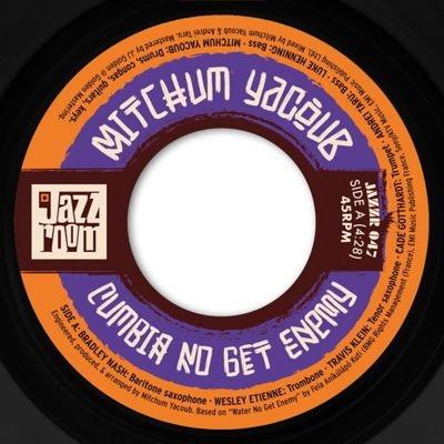 Mitchum Yacoub Cumbia No Get Enemy＜限定盤＞ 7inch Single | 