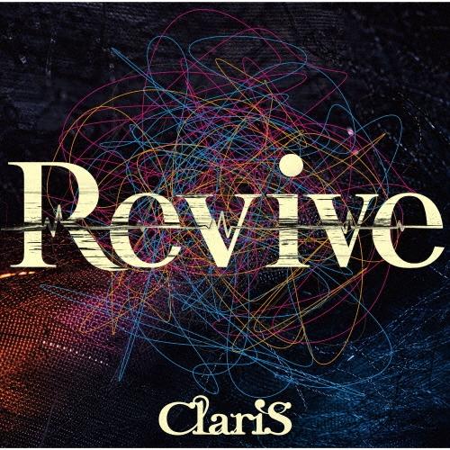 ClariS Revive＜通常盤＞ 12cmCD Single | 