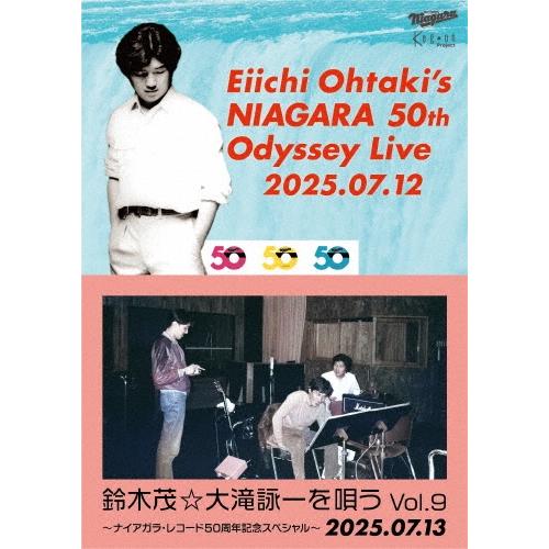 Various Artists Eiichi Ohtaki's NIAGARA 50th Odyssey Live & 鈴木茂☆大滝詠一を唄う!! Vol.9 Blu-ray Disc | 