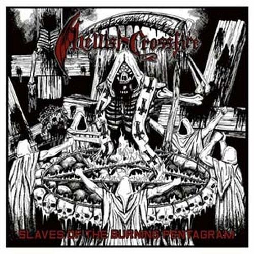 Hellish Crossfire Slaves Of The Burning Pentagram CD | 