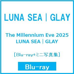 LUNA SEA The Millennium Eve 2025 in Tokyo Dome ［Blu-ray Disc+ミニ写真集］ Blu-ray Disc ※特典あり | 