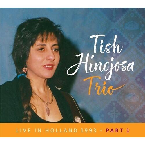 Tish Hinojosa Live In Holland 1993 Pt 1 (Ecopak) CD | 