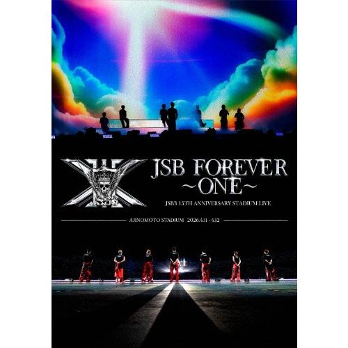 三代目 J SOUL BROTHERS from EXILE TRIBE 15TH ANNIVERSARY STADIUM