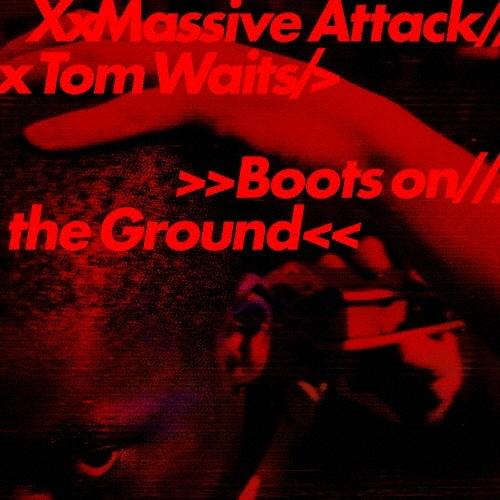 Massive Attack Boots on the Ground＜限定生産盤/カラー盤(ランダム):エコソニック＞ 12inch Single | 
