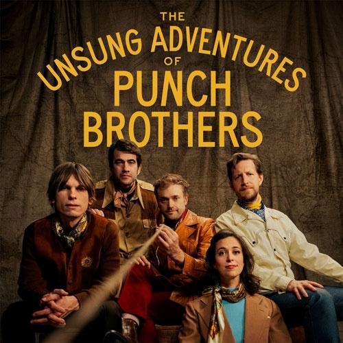 Punch Brothers The Unsung Adventures Of Punch Brothers LP | 