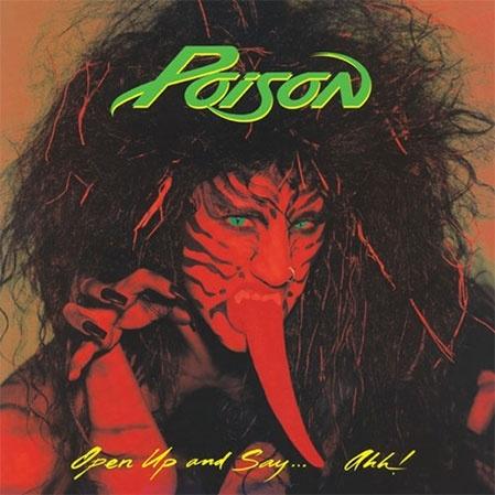 Poison Open Up And Say Ahh＜限定盤/Neon Green Colored Vinyl＞ LP | 