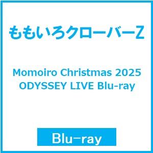 ももいろクローバーZ Momoiro Christmas 2025 ODYSSEY LIVE Blu-ray Blu-ray Disc ※特典あり（Yahoo!・タワーレコード Yahoo!店）