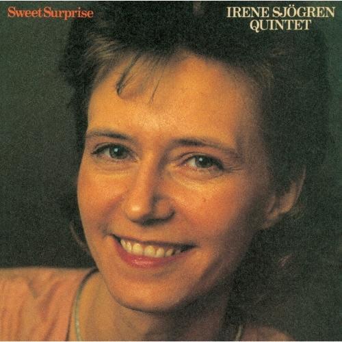 Irene Sjogren Quintet スウィート・サプライズ＜初回生産限定盤＞ LP ※特典あり | 