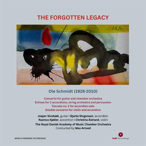 マックス・アートヴェズ The forgotten Legacy オーレ・シュミット:ギター協奏曲、ヴァイオリンとアコーディオンのため LP | 