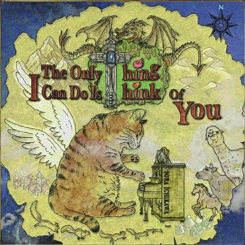 Sora Ichikawa The Only Thing I Can Do Is Think Of You＜タワーレコード限定＞ CD | 