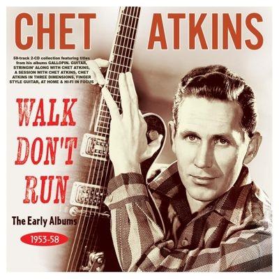 Chet Atkins Walk Dont Run: The Early Albums 1953-58 CD-R | 