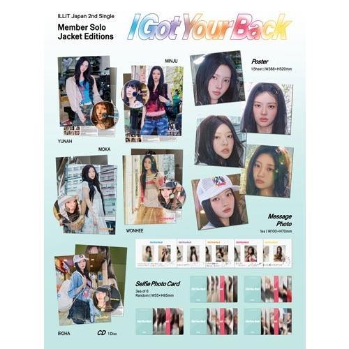 ILLIT I Got Your Back ［CD+グッズ］＜メンバーソロジャケット盤 MINJU＞ 12cmCD Single ※特典あり |  | 01