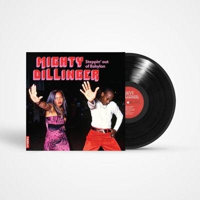 Dillinger Mighty Dillinger Steppin Out of Babylon LP | 