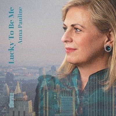 Anna Pauline Lucky to Be Me LP | 
