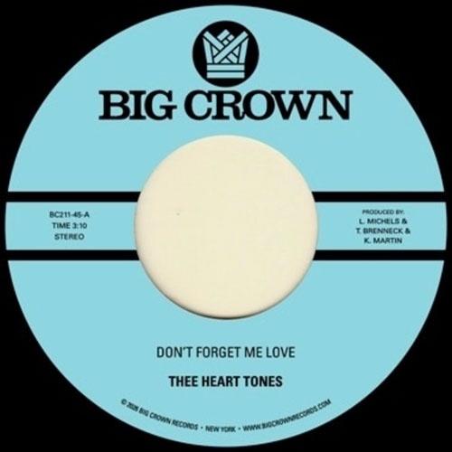 Thee Heart Tones Don't Forget Me Love / Sing Your Song 7inch Single | 