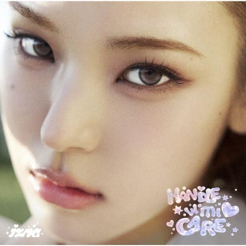 izna HANDLE WITH CARE＜メンバーソロジャケット盤 完全生産限定盤(MAI ver.)＞ CD | 