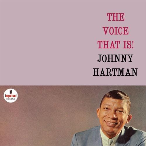 Johnny Hartman The Voice That Is＜限定盤＞ LP | 