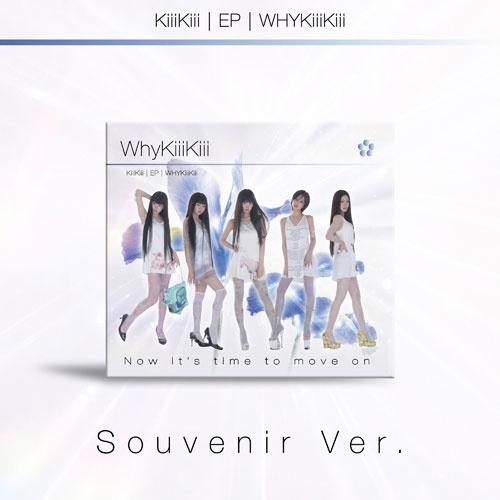 KiiiKiii WhyKiiiKiii: EP (SOUVENIR VER.) CD | 