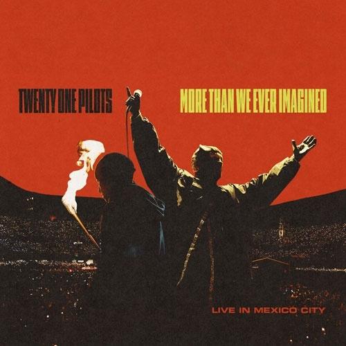 Twenty One Pilots More Than We Ever Imagined (Live In Mexico City) LP | 