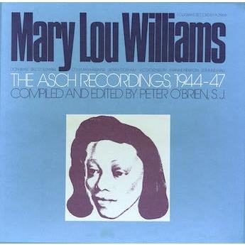 Mary Lou Williams ザ・アッシュ・レコーディングス 1944-47 CD-R | 
