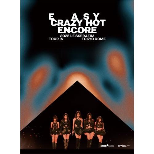 LE SSERAFIM 2025 LE SSERAFIM TOUR 'EASY CRAZY HOT' ENCORE IN TOKYO DOME Blu-ray Disc ※特典あり | 