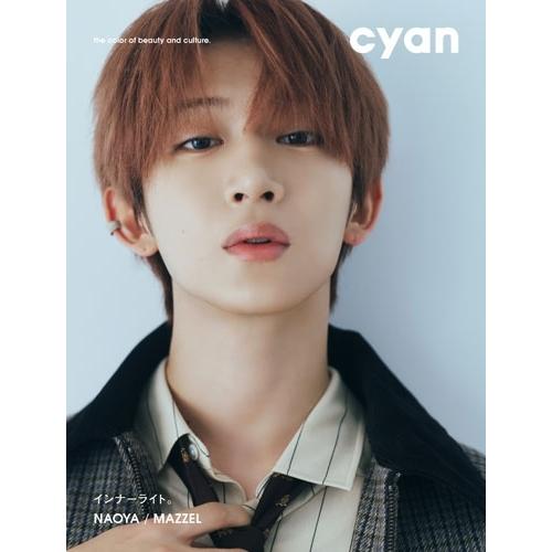 cyan編集部 cyan issue 46 autumn 2026 NAOYA / MAZZEL Book | 