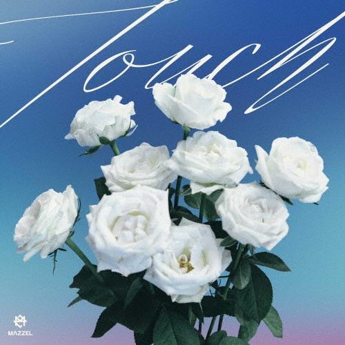 MAZZEL Touch＜通常盤・初回プレス＞ 12cmCD Single ※特典あり | 