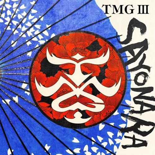 TMG (TAK MATSUMOTO GROUP) TMG III SAYONARA＜通常盤＞ CD ※特典あり | 